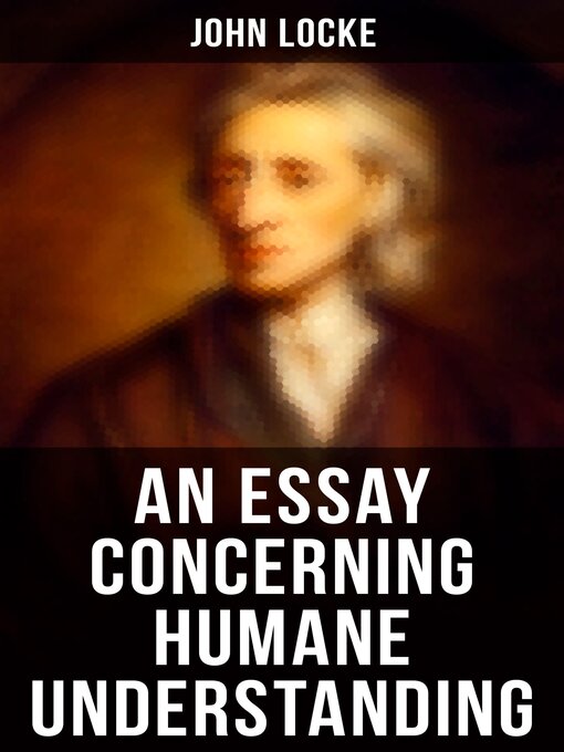 Cover image for An Essay Concerning Humane Understanding